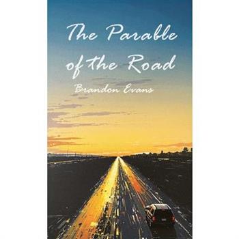 The Parable of the Road