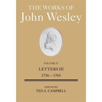 The Works of John Wesley Volume 27