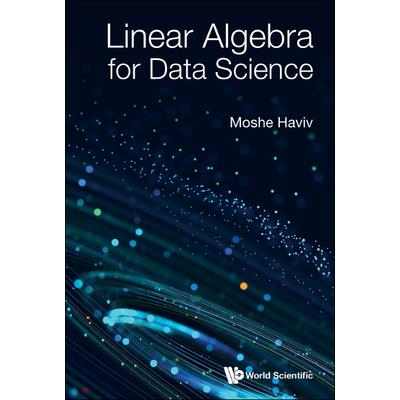 Linear Algebra for Data Science