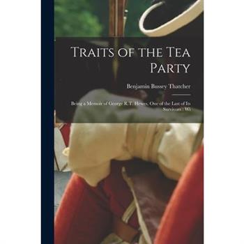 Traits of the tea Party