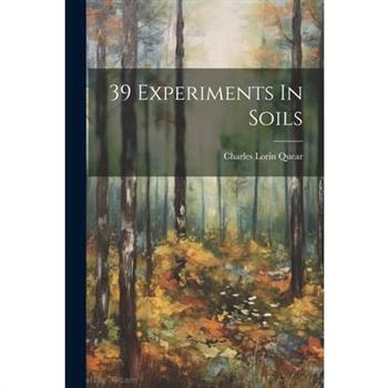 39 Experiments In Soils