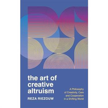 The Art of Creative Altruism
