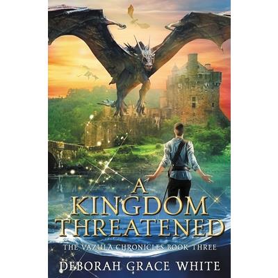 A Kingdom Threatened