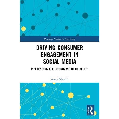 Driving Consumer Engagement in Social Media