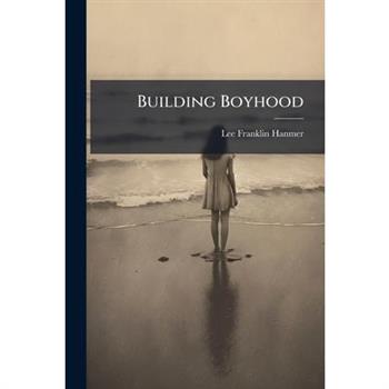 Building Boyhood