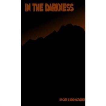 In the Darkness