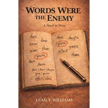 Words Were The Enemy