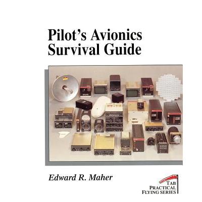 Pilot’s Avionics Survival Guide