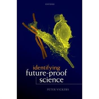 Identifying Future-Proof Science