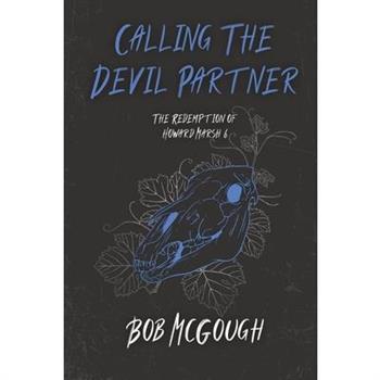 Calling The Devil Partner