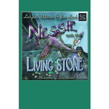 Nessie and the Living Stone