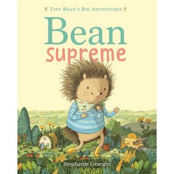 Bean Supreme (Tiny Bean's Big Adventures, Book #2)