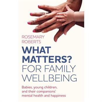 What Matters? for Family Wellbeing