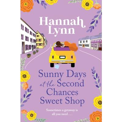 Sunny Days at the Second Chances Sweet Shop