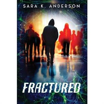 Fractured
