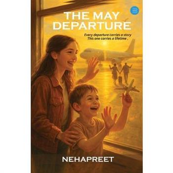 The May Departure