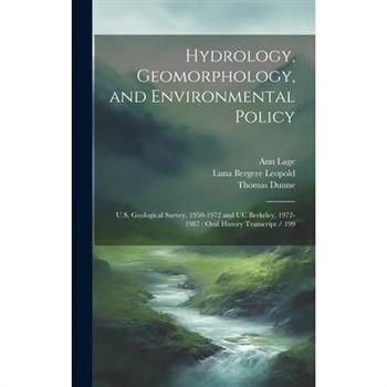 Hydrology, Geomorphology, and Environmental Policy