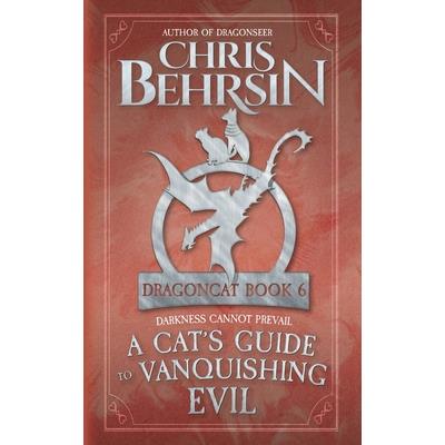 A Cat's Guide to Vanquishing Evil
