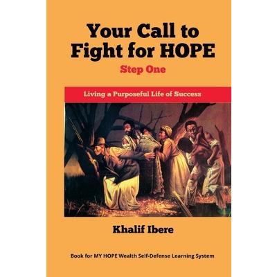 Your Call to Fight for HOPE