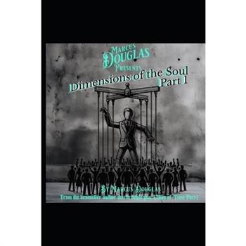 Marcus Douglas Presents Dimension of the Soul
