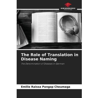 The Role of Translation in Disease Naming