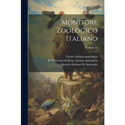 Monitore Zoologico Italiano; Volume 15