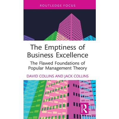 The Emptiness of Business Excellence