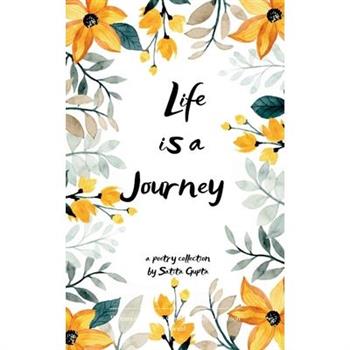 Life is a journey