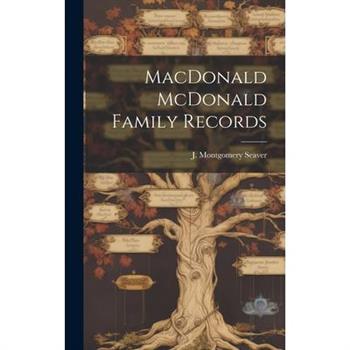 MacDonald McDonald Family Records