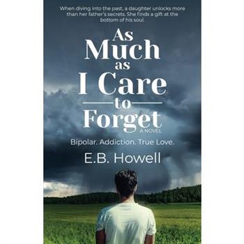 As Much as I Care to Forget