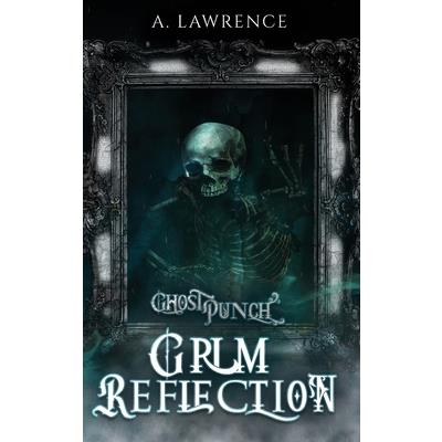 Grim Reflection
