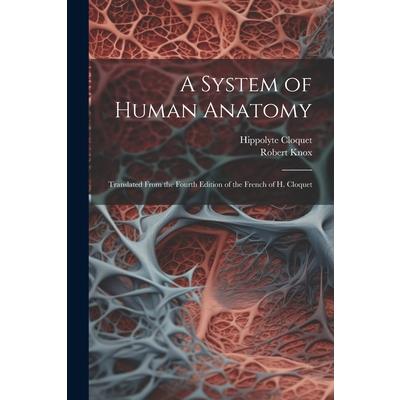 A System of Human Anatomy