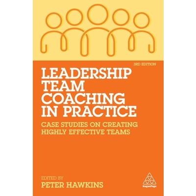 Leadership Team Coaching in Practice