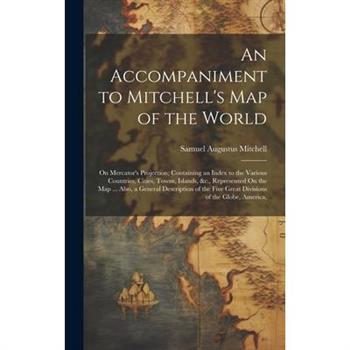 An Accompaniment to Mitchell's Map of the World