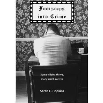 Footsteps into Crime