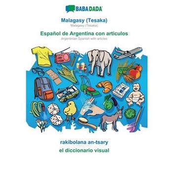 BABADADA, Malagasy (Tesaka) - Espa簽ol de Argentina con articulos, rakibolana an-tsary - el