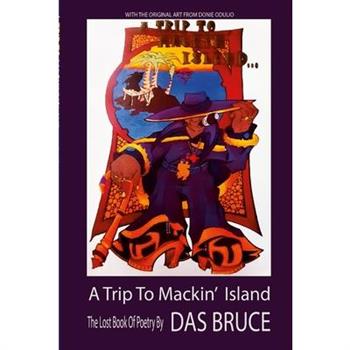 A Trip to Mackin' Island