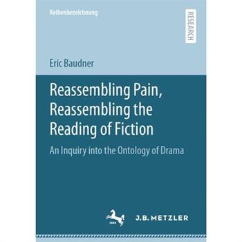 Reassembling Pain, Reassembling the Reading of Fiction