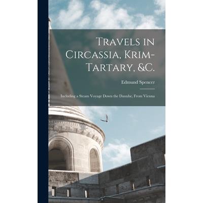 Travels in Circassia, Krim-tartary, &c.