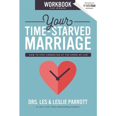 Your Time-Starved Marriage Workbook for Women