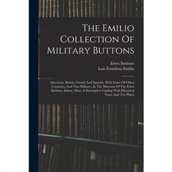The Emilio Collection Of Military Buttons