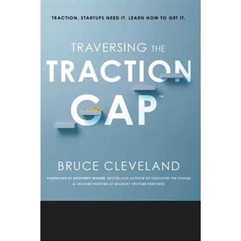 Traversing the Traction Gap