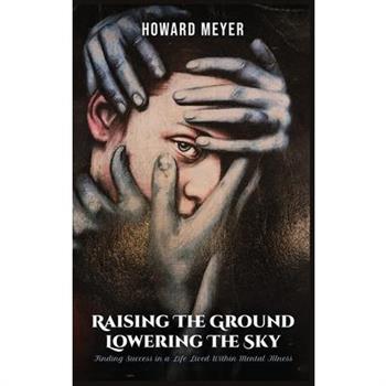 Raising the Ground Lowering the Sky