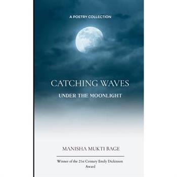 Catching Waves under the Moonlight