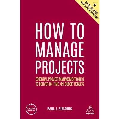 How to Manage Projects