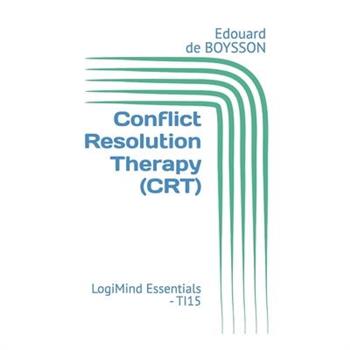 Conflict Resolution Therapy (CRT)