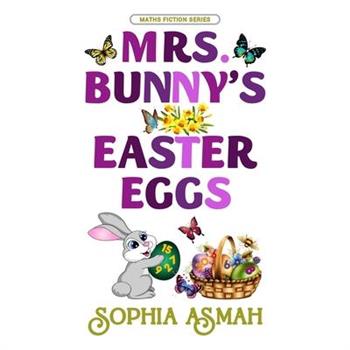 Mrs. Bunny's Easter Eggs