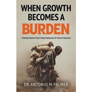 When Growth Becomes A Burden