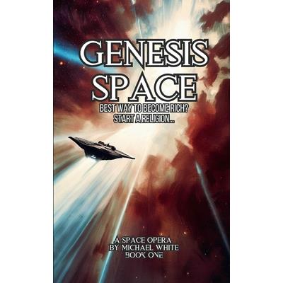 Genesis Space Book One