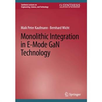 Monolithic Integration in E-Mode Gan Technology